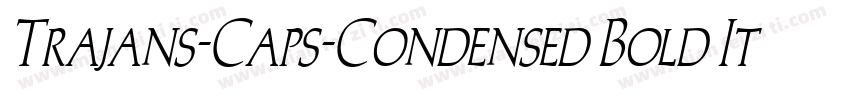 Trajans-Caps-Condensed Bold Italic字体转换